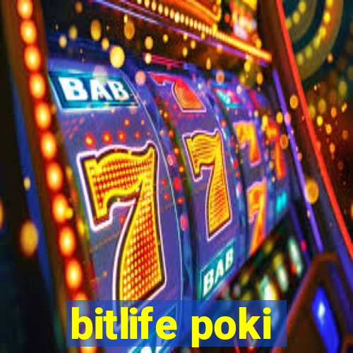 bitlife poki